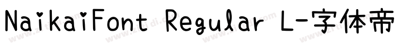 NaikaiFont Regular L字体转换